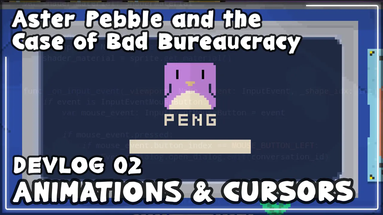 A thumbnail from the in-development indie FOSS game Aster Pebble and the Case of Bad Bureaucracy. It features a pixel art computer screen with faint code overlayed on it, as well as the game title text, DEVLOG 02, and ANIMATIONS & CURSORS!