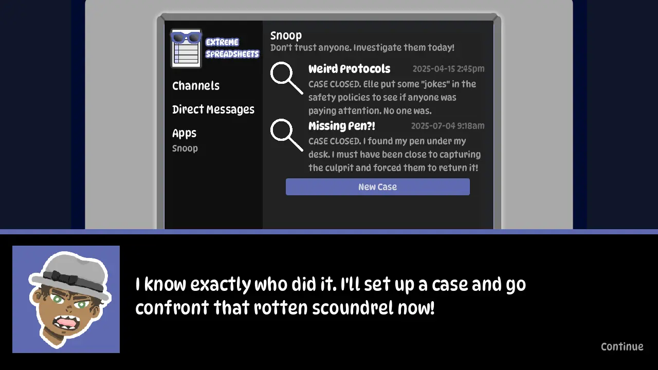 A screenshot from the indie FOSS game The No Good Sandwich Thief showing the protagonist declaring that they will catch that no good sandwich thief. Behind their dialogue popup is a chat-like interface.